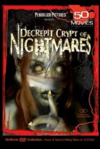 Decrepit Crypt of Nightmares 50-movie DVD collection featuring The Crate — Pendulum Pictures